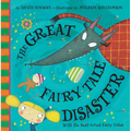 The Great Fairy Tale Disaster: With the Best-Loved Fairy Tales - Hardcover