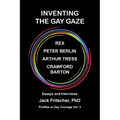 Inventing the Gay Gaze - Paperback