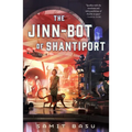 The Jinn-Bot of Shantiport - Paperback