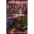 Dinosaur Lake III: Infestation - Paperback
