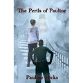 The Perils of Pauline - Paperback