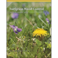 Turfgrass Weed Control for Professionals, 2024 - Paperback