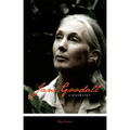 Jane Goodall: A Biography - Paperback