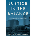 Justice in the Balance: Democracy, Rule of Law, and the European Court of Human Rights - Hardcover