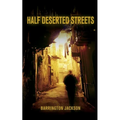 Half Deserted Streets - Paperback