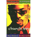 Church Boy: My Music and My Life (an Autobiography of Gospel Music Artist Kirk Franklin) - Paperback