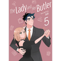 The Lady and Her Butler Vol. 5 - Paperback