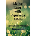 Living Easy With Ayurveda - Paperback