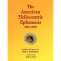 The American Heliocentric Ephemeris 2001-2050 - Paperback