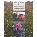 Measuring and Monitoring Plant Populations - Paperback
