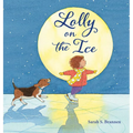 Lolly on the Ice - Hardcover