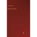 The Unity of History - Hardcover