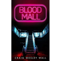 Blood Mall - Paperback
