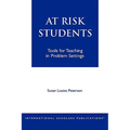 At - Risk Students: Tools for Teaching in Problem Settings - Paperback