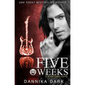 Five Weeks (Seven Series #3) - Paperback
