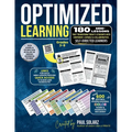 Optimized Learning: 180 Mini-Lessons That Transform Today's Students Into Confident, Capable and Collaborative, SELF-DIRECTED LEARNERS - Paperback