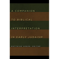 A Companion to Biblical Interpretation in Early Judaism - Paperback