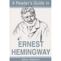 A Reader's Guide to Ernest Hemingway - Paperback