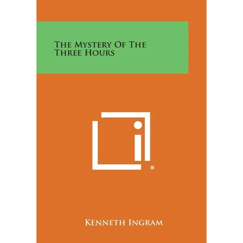 The Mystery of the Three Hours - Paperback