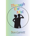 Through the Mist - Paperback