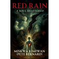 Red Rain - A Soul Shattered - Paperback