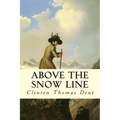 Above the Snow Line - Paperback