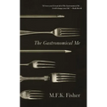 The Gastronomical Me - Paperback