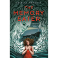 The Memory Eater - Hardcover