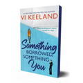 Something Borrowed, Something You - Paperback