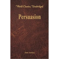 Persuasion (World Classics, Unabridged) - Paperback