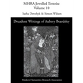 Decadent Writings of Aubrey Beardsley - Hardcover