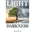 Light in the Darkness - Paperback