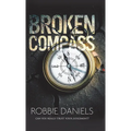 Broken Compass: Can you really trust your judgement? - Hardcover