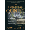 The Cambridge Quintet: A Work of Scientific Speculation - Paperback