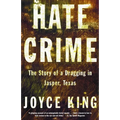 Hate Crime: The Story of a Dragging in Jasper, Texas - Paperback