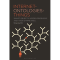 Internet-Ontologies-Things: Smart Objects, Hidden Problems, and Their Symmetries - Paperback