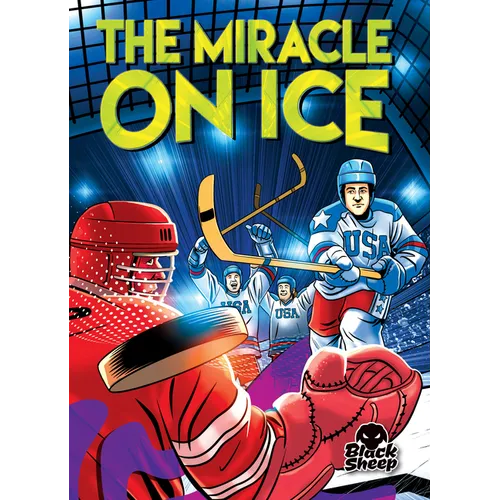 The Miracle on Ice - Library Binding