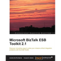 Microsoft BizTalk Esb Toolkit 2.1 - Paperback