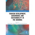 Tourism Development, Governance and Sustainability in The Bahamas - Paperback