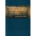 The Limits of Transparency: Ambiguity and the History of International Finance - Hardcover
