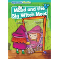 Maud and the Big Witch Meet - Library Binding
