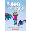 Sunny Figures It Out: A Graphic Novel (Sunny #6): Volume 6 - Paperback