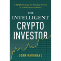 The Intelligent Crypto Investor - Hardcover