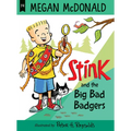 Stink: The Big Bad Badgers - Hardcover