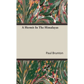 A Hermit In The Himalayas - Hardcover