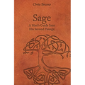 Sage: A Man's Guide Into His Second Passage - Paperback