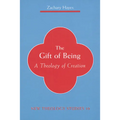 Gift of Being: A Theology of Creation - Paperback