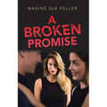 A Broken Promise - Paperback
