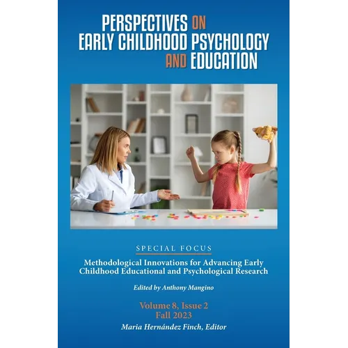 Perspectives on Early Childhood Psychology and Education Vol 8.2 - Paperback