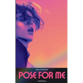 Pose for Me - Paperback